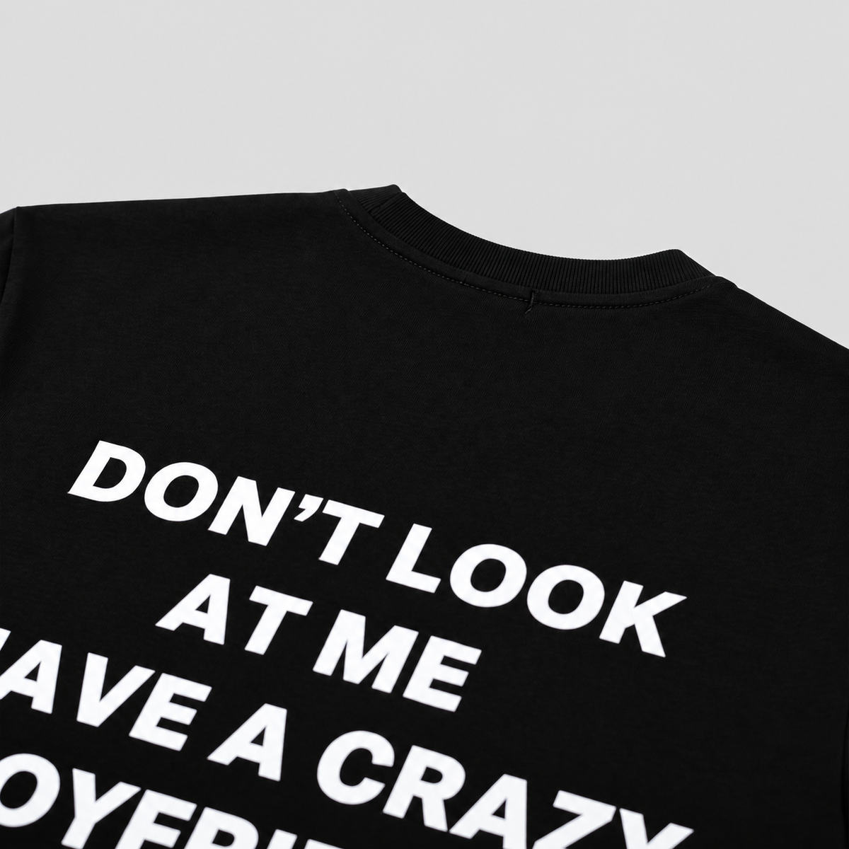 Crazy Boyfriend Black T-Shirt