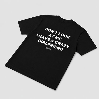 Crazy Girlfriend Black T-Shirt