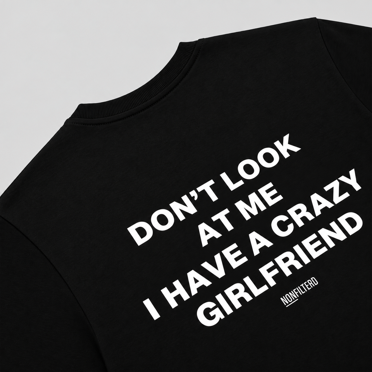 Crazy Girlfriend Black T-Shirt