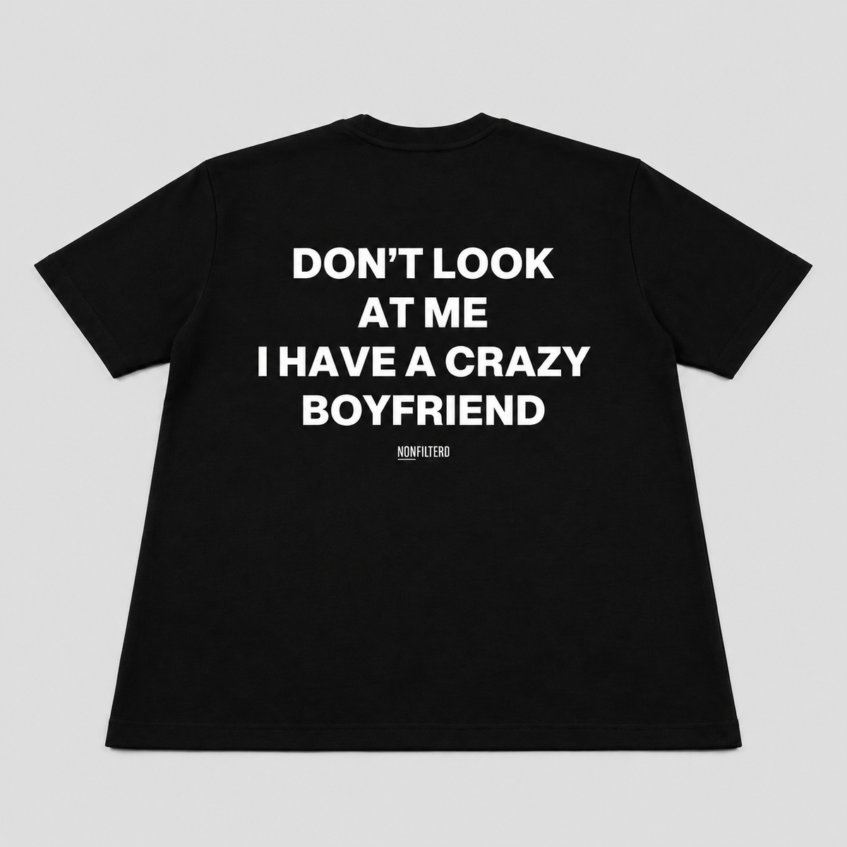 Crazy Boyfriend Black T-Shirt
