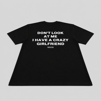 Crazy Girlfriend Black T-Shirt