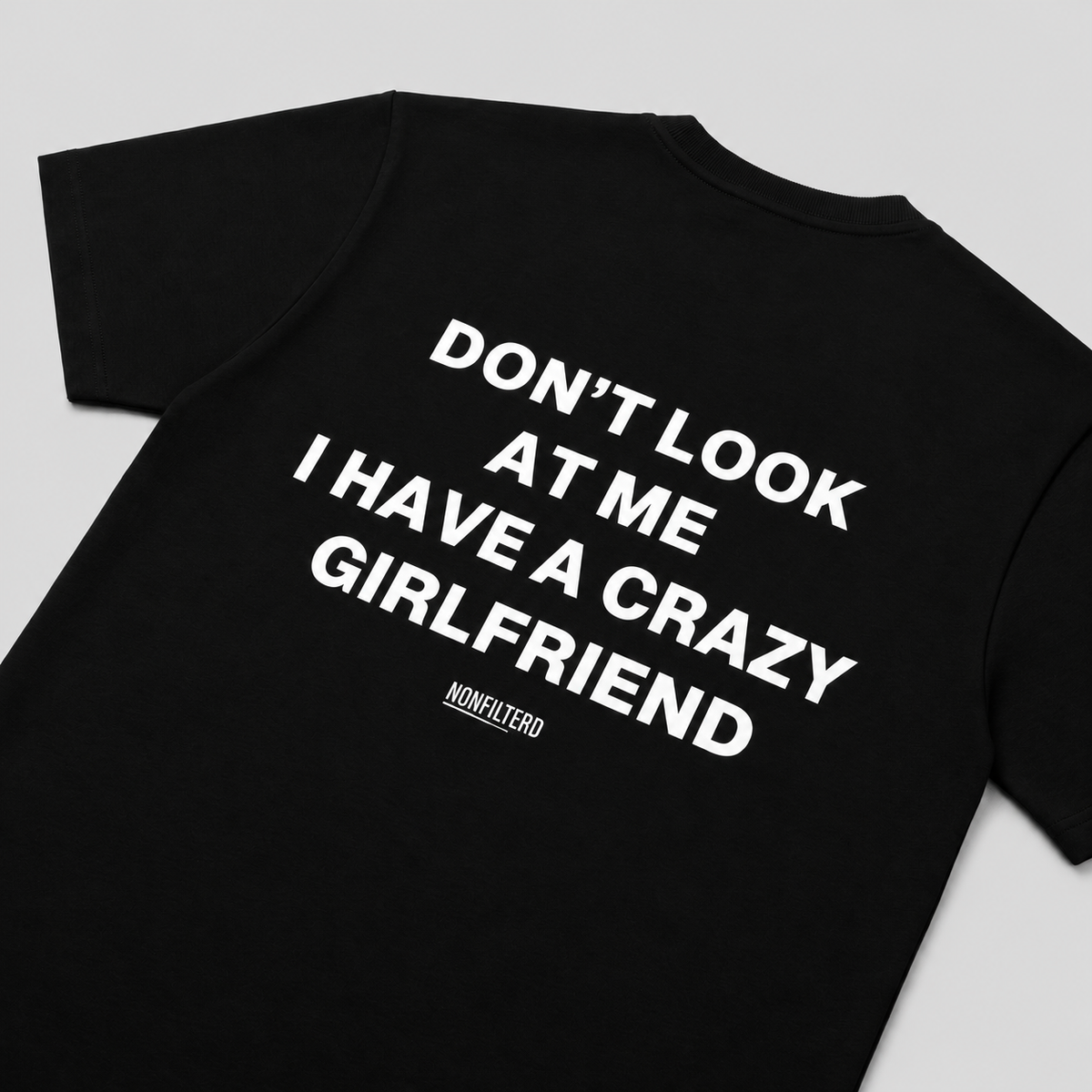 Crazy Girlfriend Black T-Shirt