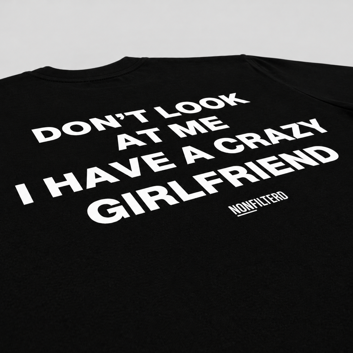 Crazy Girlfriend Black T-Shirt