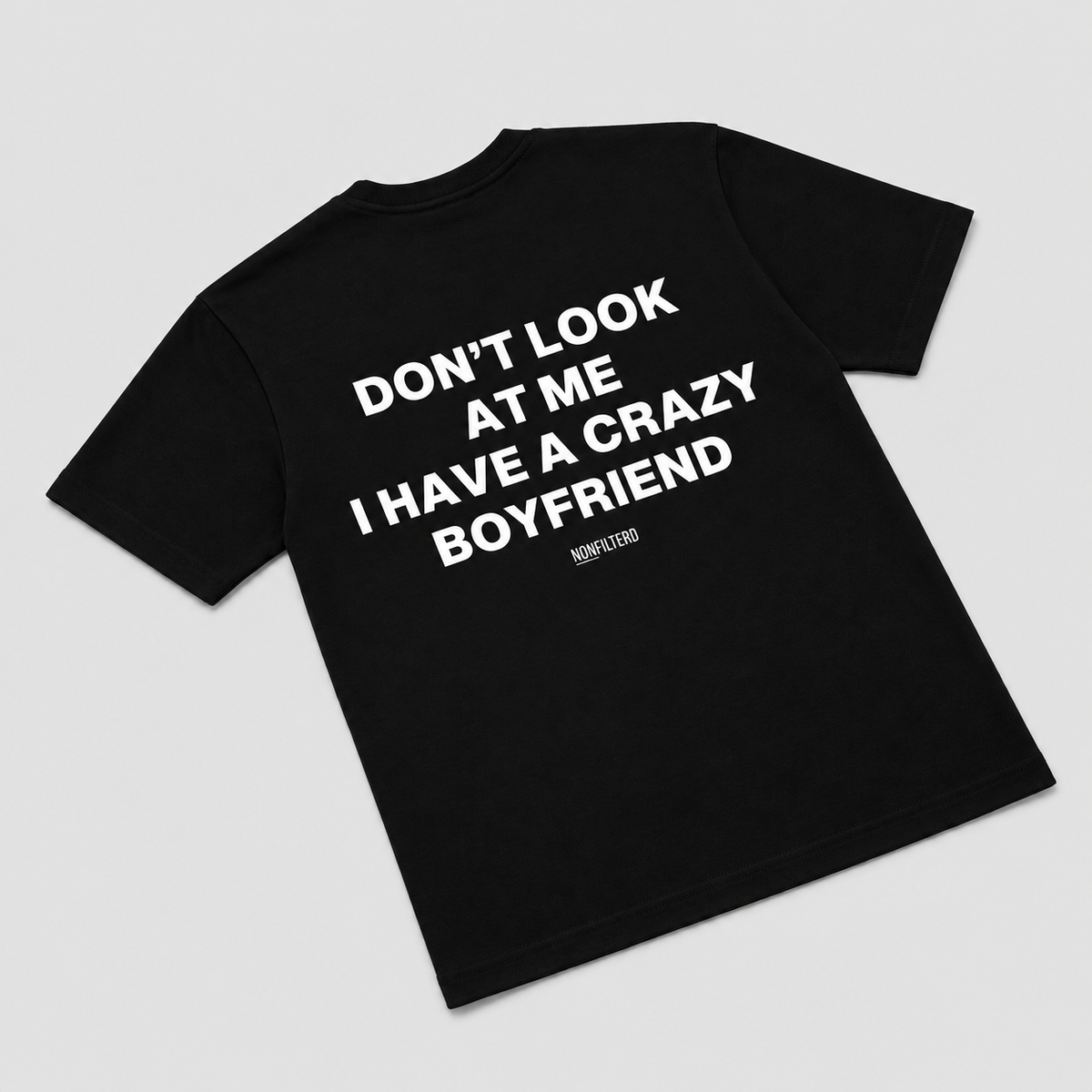Crazy Boyfriend Black T-Shirt