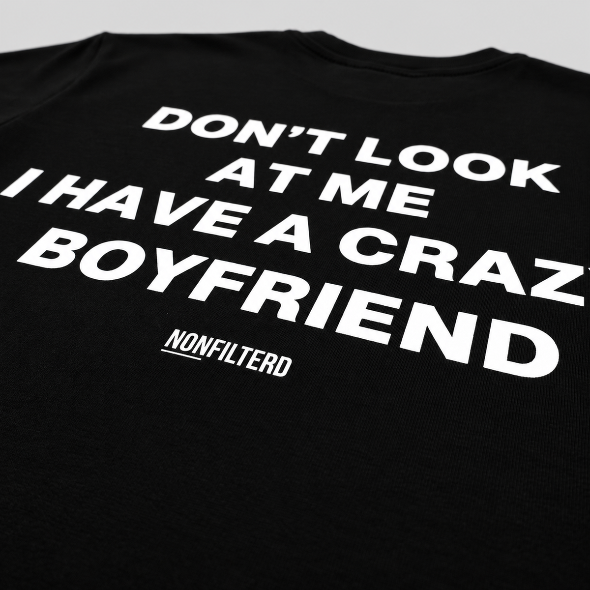Crazy Boyfriend Black T-Shirt