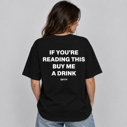 BUY ME A DRINK