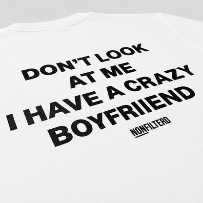 Crazy Boyfriend 白色 T 恤