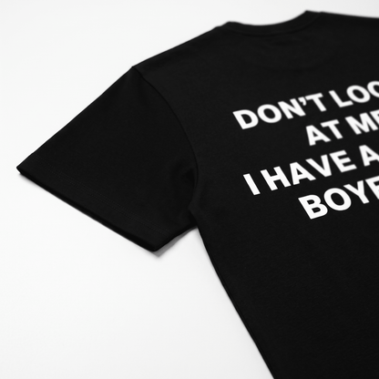 Crazy Boyfriend Black T-Shirt - Nonfilterd