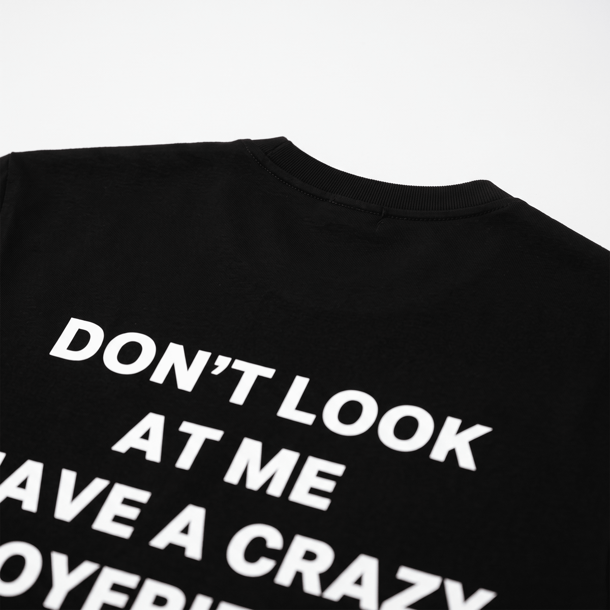 Crazy Boyfriend Black T-Shirt - Nonfilterd