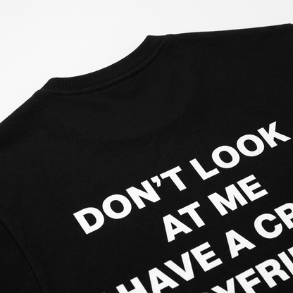 Crazy Boyfriend Black T-Shirt - Nonfilterd