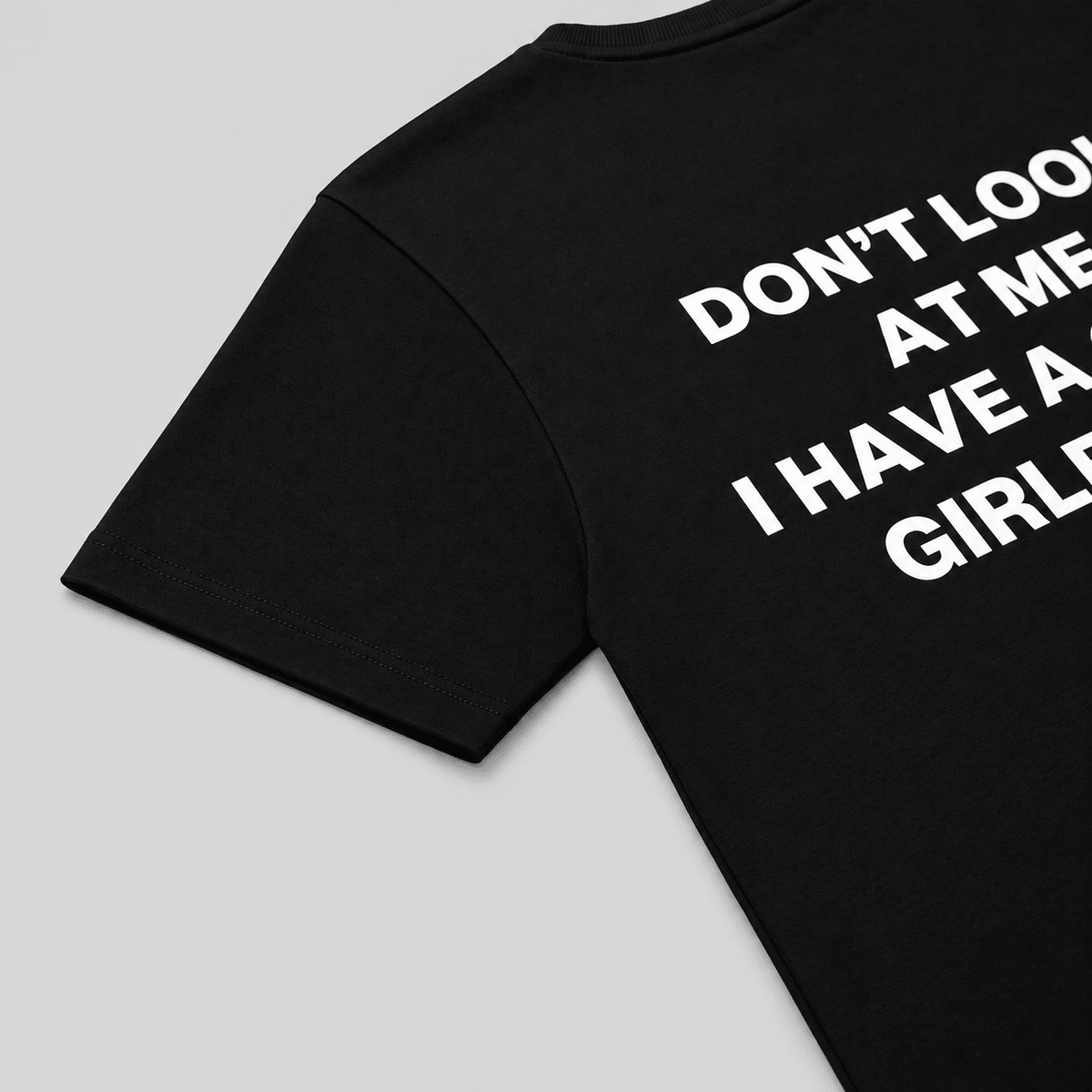 Crazy Girlfriend Black T-Shirt - Nonfilterd