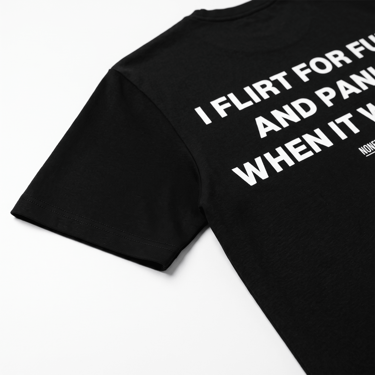 I Flirt For Fun Black T-Shirt - Nonfilterd