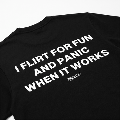 I Flirt For Fun Black T-Shirt - Nonfilterd