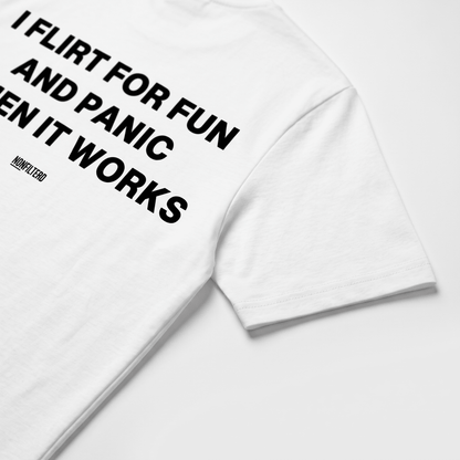 I Flirt For Fun White T-Shirt - Nonfilterd