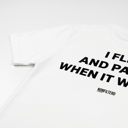 I Flirt For Fun White T-Shirt - Nonfilterd