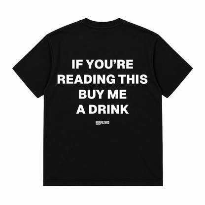 BUY ME A DRINK