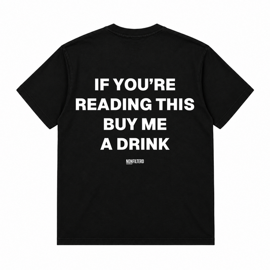 BUY ME A DRINK