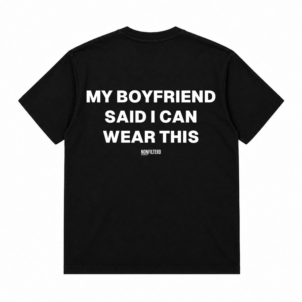 MY BOYFRIEND SAID I CAN WEAR THIS