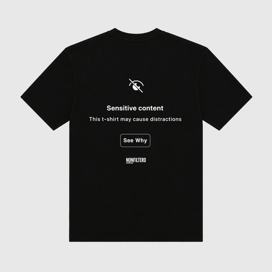 Sensitive Content Black T-Shirt - Nonfilterd