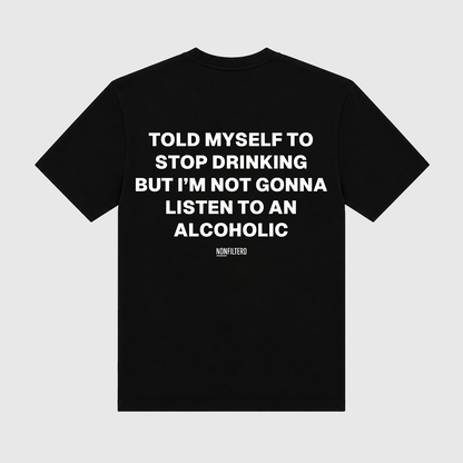 Alcoholic Black T-Shirt
